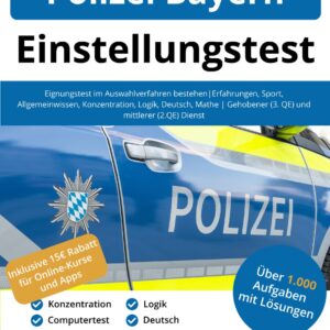 Polizei Bayern Einstellungstest Buch - ISBN: 978-3-948144-70-8