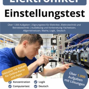 Elektroniker Einstellungstest Buch - ISBN: 978-3-948144-85-2