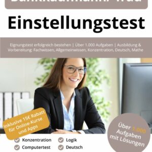 Bankkaufmann / Bankkauffrau Einstellungstest Buch - ISBN: 978-3-948144-87-6