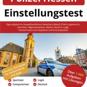 Polizei Hessen Einstellungstest Buch - ISBN: 978-3-948144-73-9
