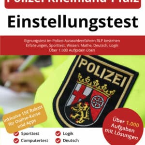 Polizei Rheinland-Pfalz Einstellungstest Buch - ISBN: 978-3-948144-74-6