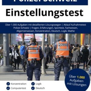 Polizei Schweiz Einstellungstest Buch - ISBN: 978-3-948144-35-7