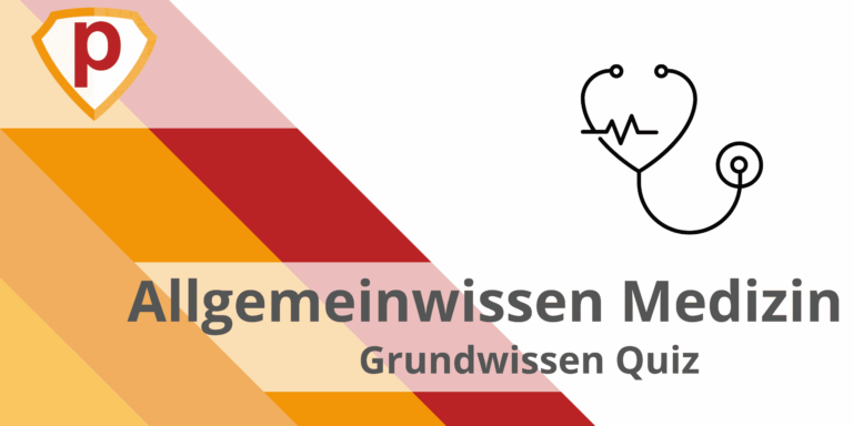 Allgemeinwissen Medizin