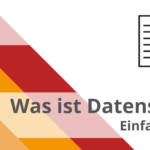 Was ist Datenschutz