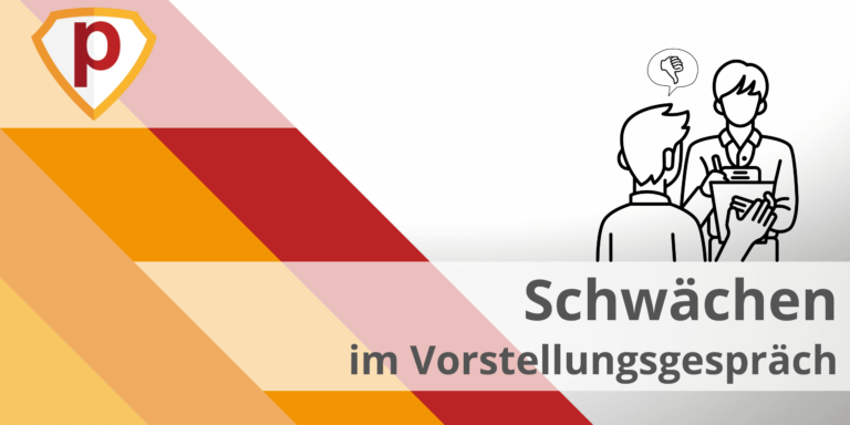 Schwächen Vorstellungsgespräch
