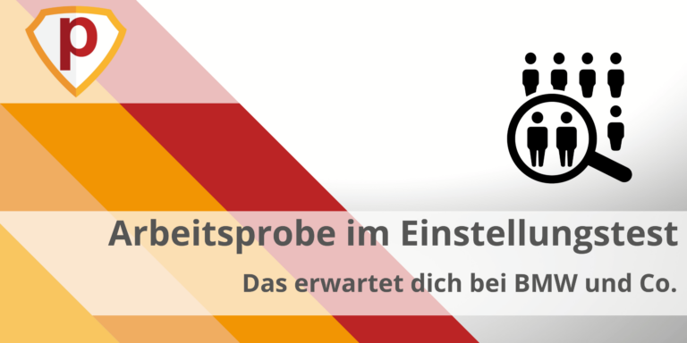 Arbeitsprobe im Einstellungstest